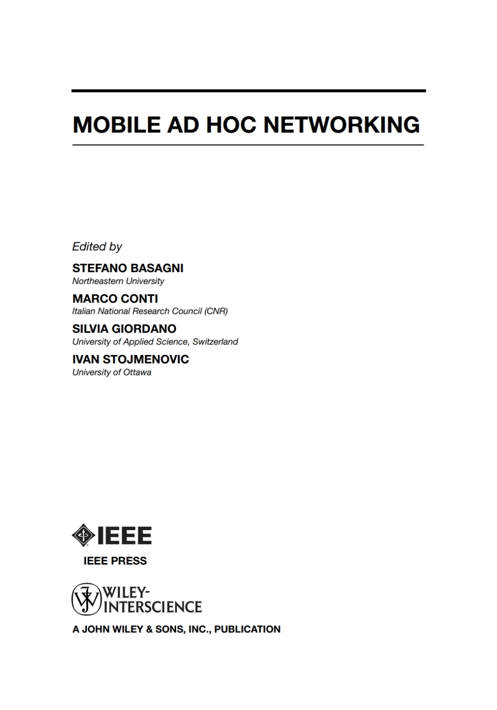 Mobile Ad Hoc Networking 1st Edition