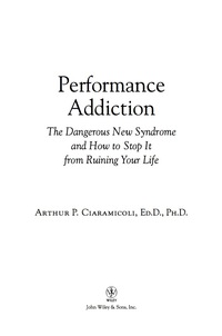 Cover image: Performance Addiction 1st edition 9780471471196