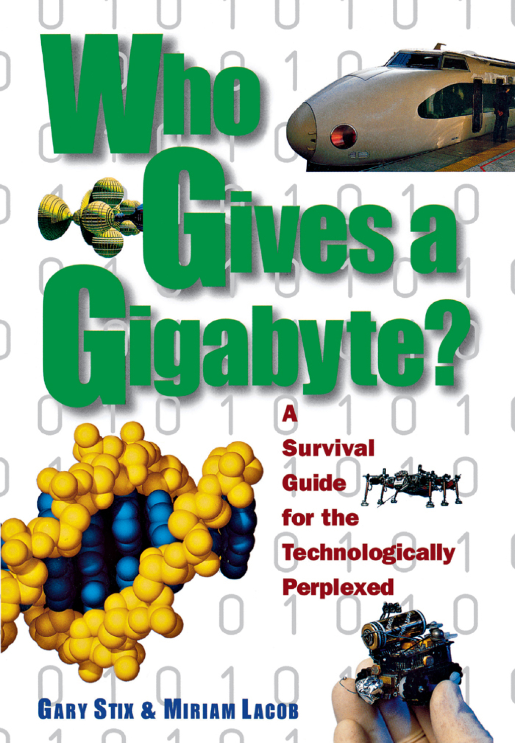 Who Gives a Gigabyte  1st Edition eBook
