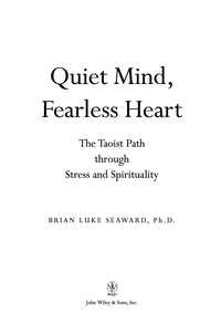 Cover image: Quiet Mind, Fearless Heart 1st edition 9780471679998