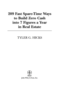 Cover image: 209 Fast Spare-Time Ways to Build Zero Cash into 7 Figures a Year in Real Estate 1st edition 9780471464990