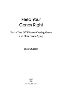 Cover image: Feed Your Genes Right 1st edition 9780471778677