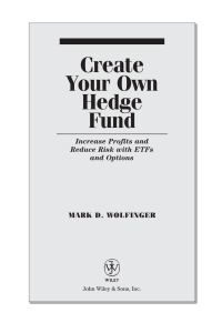 Imagen de portada: Create Your Own Hedge Fund 1st edition 9780471655077