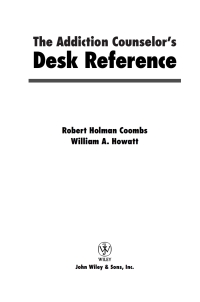 Cover image: The Addiction Counselor's Desk Reference 1st edition 9780471432456
