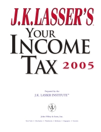Cover image: J.K. Lasser's Your Income Tax 2005 1st edition 9780471647751