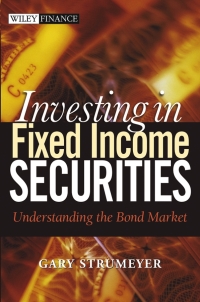 Imagen de portada: Investing in Fixed Income Securities 1st edition 9780471465126