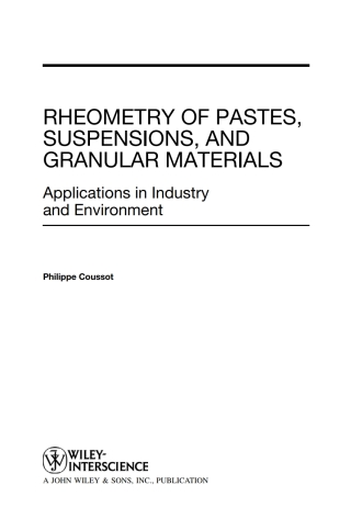 Imagen de portada: Rheometry of Pastes, Suspensions, and Granular Materials 1st edition 9780471653691