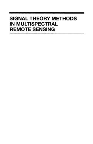 صورة الغلاف: Signal Theory Methods in Multispectral Remote Sensing 1st edition 9780471420286
