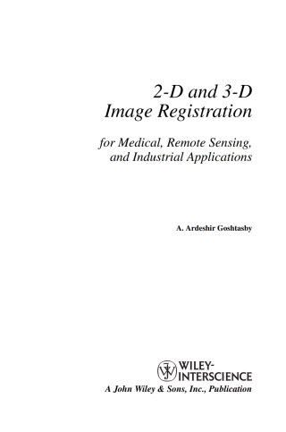 صورة الغلاف: 2-D and 3-D Image Registration 1st edition 9780471649540