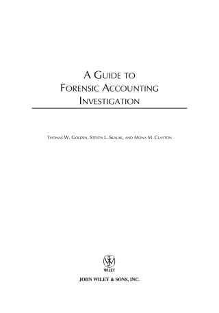 Cover image: A Guide to Forensic Accounting Investigation 1st edition 9780471469070