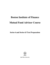 Cover image: The Boston Institute of Finance Mutual Fund Advisor Course 1st edition 9780471712343