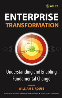 Cover image: Enterprise Transformation: Understanding and Enabling Fundamental Change 1st edition 9780471736813