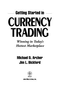 Imagen de portada: Getting Started in Currency Trading: Winning in Today's Hottest Marketplace 1st edition 9780471713036