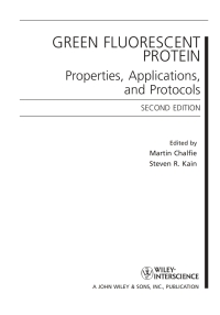 صورة الغلاف: Green Fluorescent Protein: Properties, Applications and Protocols 2nd edition 9780471736820