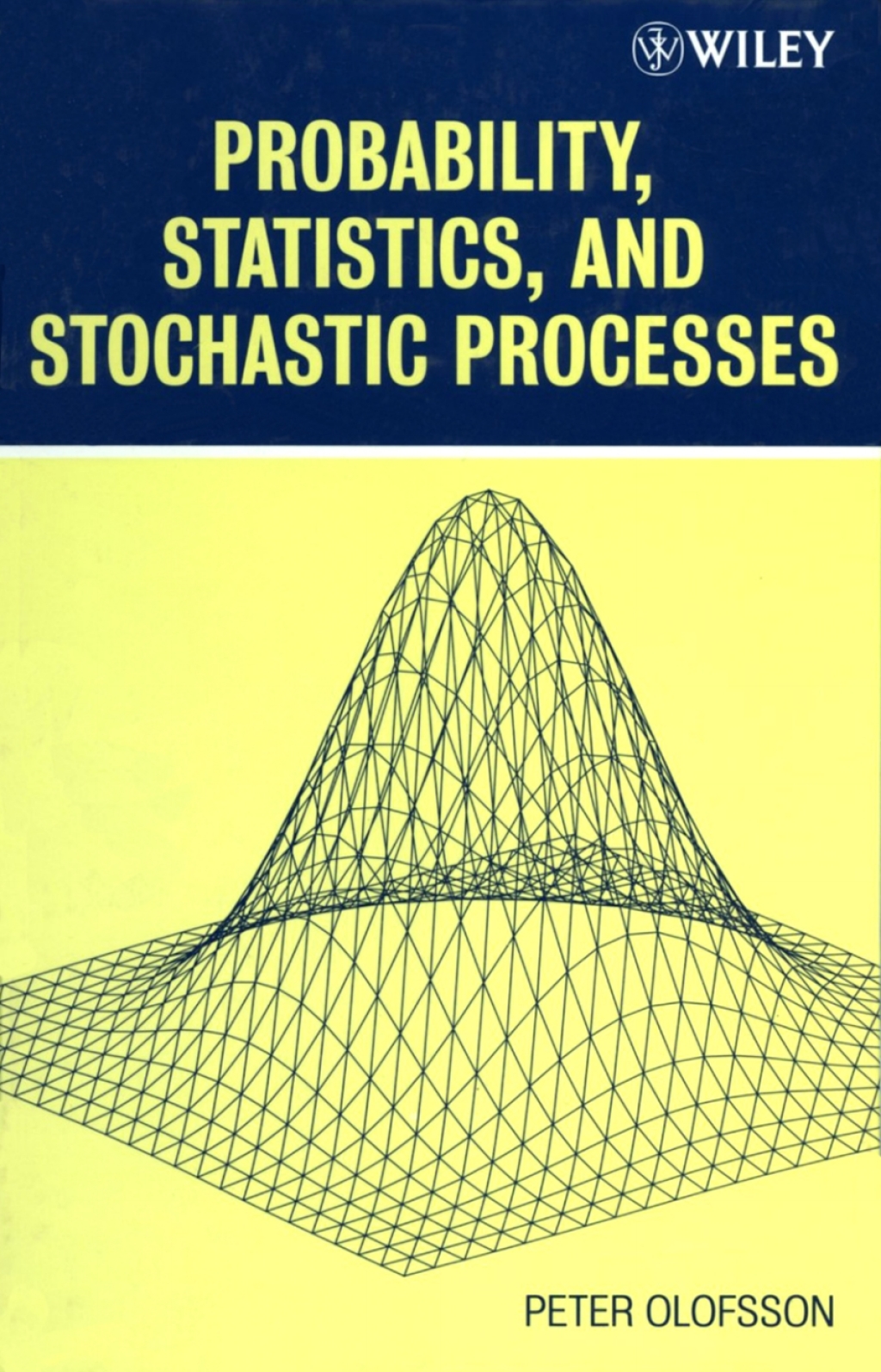 Probability, Statistics, and Stochastic Processes 1st Edition