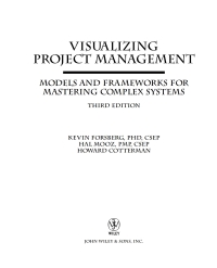 Cover image: Visualizing Project Management: Models and Frameworks for Mastering Complex Systems 3rd edition 9780471648482