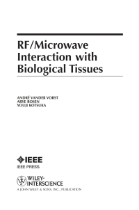 Imagen de portada: RF / Microwave Interaction with Biological Tissues 1st edition 9780471732778