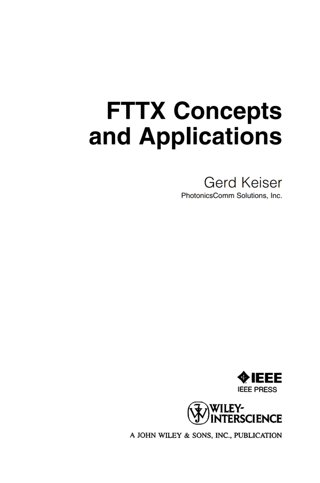 FTTX Concepts and Applications 1st Edition