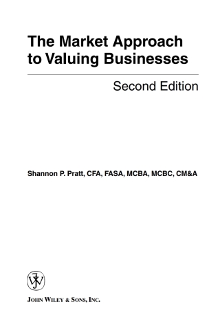 Imagen de portada: The Market Approach to Valuing Businesses 2nd edition 9780471696544