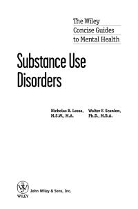 Cover image: Wiley Concise Guides to Mental Health: Substance Use Disorders 1st edition 9780471689911