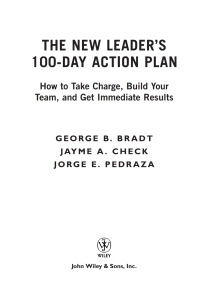 Imagen de portada: The New Leader's 100-Day Action Plan: How to Take Charge, Build Your Team, and Get Immediate Results 1st edition 9780471789772