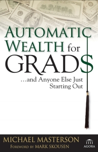 Imagen de portada: Automatic Wealth for Grads... and Anyone Else Just Starting Out 1st edition 9780471786764