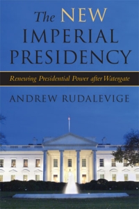 Cover image: The New Imperial Presidency 9780472114306