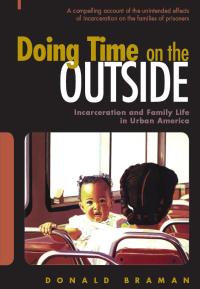 Cover image: Doing Time on the Outside 9780472032693