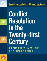 Cover image: Conflict Resolution in the Twenty-first Century 9780472070626