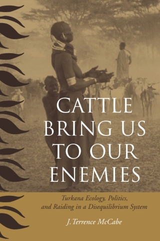 Cover image: Cattle Bring Us to Our Enemies 9780472098781