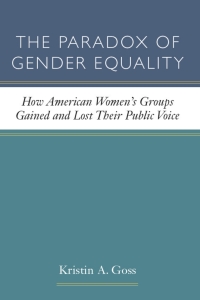 Imagen de portada: The Paradox of Gender Equality 9780472118519