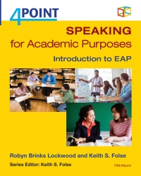 Imagen de portada: 4 Point Speaking for Academic Purposes 1st edition 9780472036707