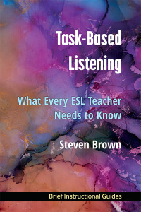 Imagen de portada: Task-Based Listening: What Every ESL Teacher Needs to Know 1st edition 9780472039470