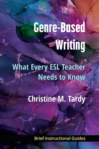 Cover image: Genre-Based Writing: What Every ESL Teacher Needs to Know 1st edition 9780472039586