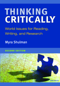 Immagine di copertina: Thinking Critically, Second Edition: World Issues for Reading, Writing, and Research 2nd edition 9780472032990