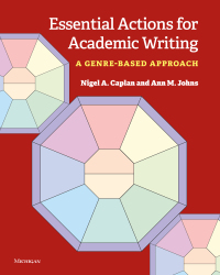 Imagen de portada: Essential Actions for Academic Writing: A Genre-Based Approach 1st edition 9780472037964