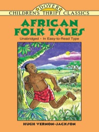 صورة الغلاف: African Folk Tales 9780486405537