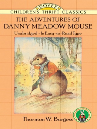 Imagen de portada: The Adventures of Danny Meadow Mouse 9780486275659