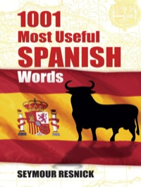 表紙画像: 1001 Most Useful Spanish Words 9780486291130