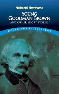 Omslagafbeelding: Young Goodman Brown and Other Short Stories 9780486270609