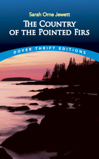 Cover image: The Country of the Pointed Firs 9780486281964