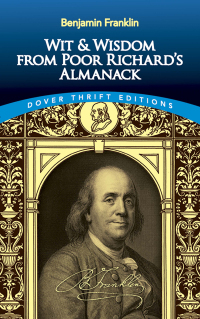 表紙画像: Wit and Wisdom from Poor Richard's Almanack 9780486408910