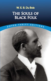 Imagen de portada: The Souls of Black Folk 9780486280417