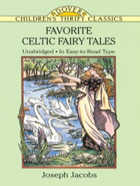 صورة الغلاف: Favorite Celtic Fairy Tales 9780486283524