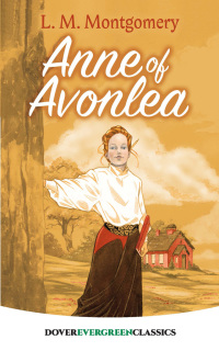 Cover image: Anne of Avonlea 9780486422398