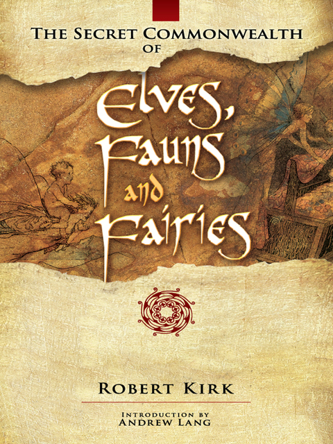 The Secret Commonwealth of Elves, Fauns and Fairies - FULL INSTANT DOWNLOAD | PDF DOCX EPUB