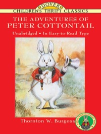 表紙画像: The Adventures of Peter Cottontail 9780486269290