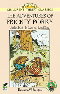 Omslagafbeelding: The Adventures of Prickly Porky 9780486291703