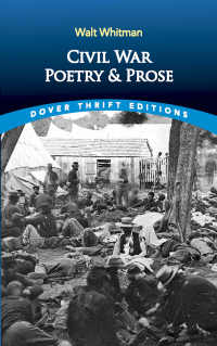 Cover image: Civil War Poetry and Prose 9780486285078