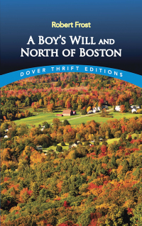 Cover image: A Boy's Will and North of Boston 9780486268668